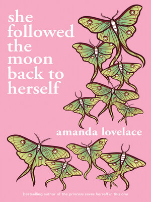 She Followed the Moon Back to Herself - ebook